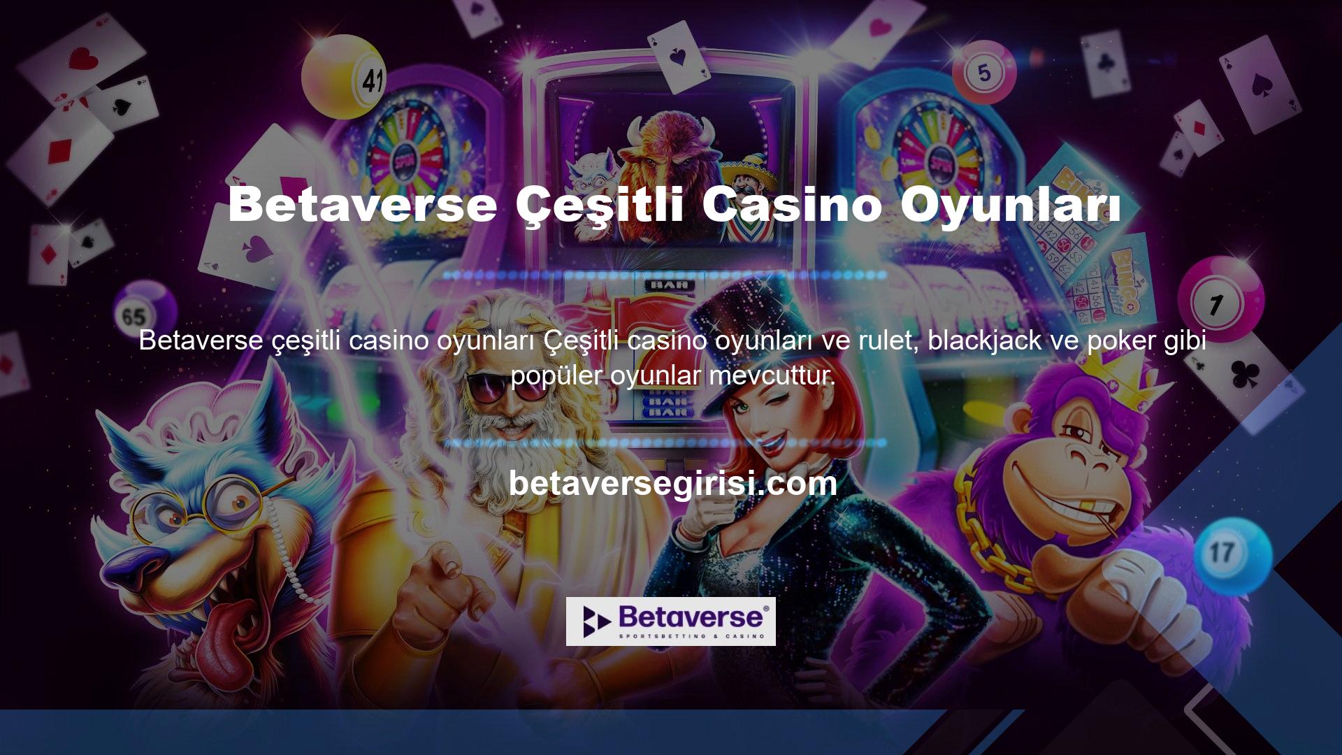 Betaverse çeşitli casino oyunları